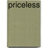 Priceless
