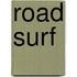 Road Surf
