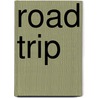 Road Trip door Jennifer Hatmaker