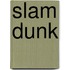 Slam Dunk