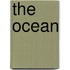 The Ocean
