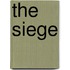 The Siege