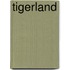 Tigerland
