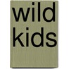 Wild Kids door Chang Ta-Chun