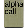 Alpha Call door Ba Tortuga