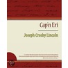 Cap''n Eri door Joseph Crosby Lincoln