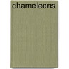 Chameleons by Kenneth Kalisch