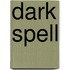 Dark Spell