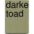 Darke Toad