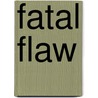 Fatal Flaw by Marie Force