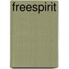 Freespirit door Reverend Judith Wilkinson-zornig Mmsc