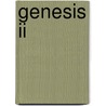 Genesis Ii door Charles Yannette