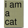 I Am a Cat door Natsume Soseki