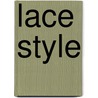 Lace Style door Pam Allen