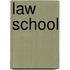 Law School