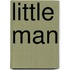Little Man