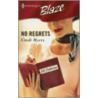 No Regrets door Cindi Myers