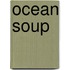 Ocean Soup