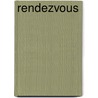 Rendezvous door Benilda Nya Guerrero-Ortega