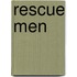 Rescue Men