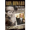 Ron Howard door Beverly Gray