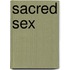 Sacred Sex