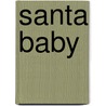 Santa Baby door Lexie Davis