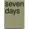 Seven Days door Andrew Grey