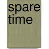 Spare Time by Michael Murphy