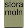 Stora Moln door Pavel Vu Hoai