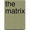 The Matrix door Jo Bannister