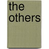 The Others by Urmas Kaldveer PhD