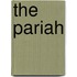 The Pariah