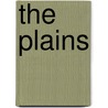 The Plains door Wayne Macauley