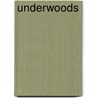 Underwoods door Robert Louis Stevension