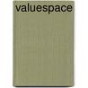 Valuespace door Banwari Mittal