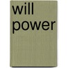 Will Power door John Basil
