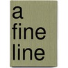 A Fine Line door Jc Brennan