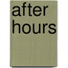 After Hours by Sandra Field