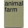 Animal farm door Orwell
