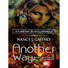 Another Way by Nancy J. Gaffney