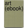 Art (Ebook) door Clive Bell