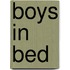 Boys in Bed