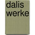 Dalis Werke