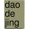 Dao De Jing door M. Roberts