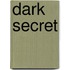 Dark Secret