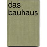 Das Bauhaus by Maren Volkmann