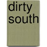 Dirty South door Ben Westhoff
