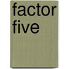 Factor Five door Ernst Ulrich von Weizsäcker