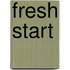 Fresh Start